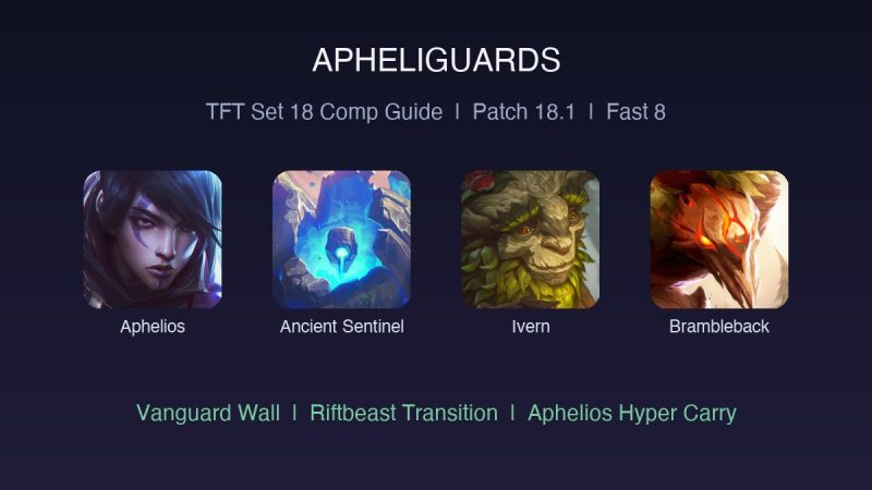 TFT Set 18 Apheliguards Comp Guide: How to Play the Aphelios Vanguard Build (Patch 18.1)
