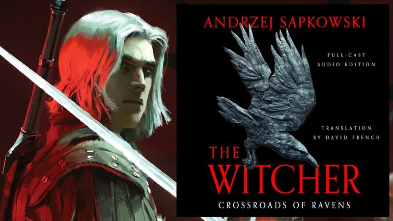The Witcher Audiobooks Are Coming: Full-Cast Drama in 2026-2027