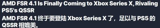 AMD's FSR 4.1 Is Coming to Xbox Series X — Here's What That Means