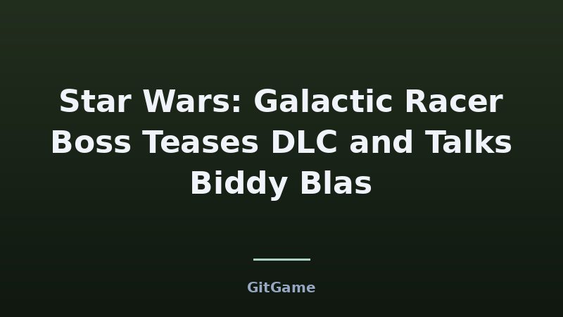 What Galactic Racer's DLC Talk Means for Players